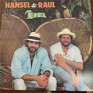 Hansel & Raul Y La Orquesta Calle 8 - Tropical FLAC