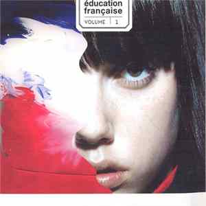Various - Éducation Française - Volume 1 FLAC