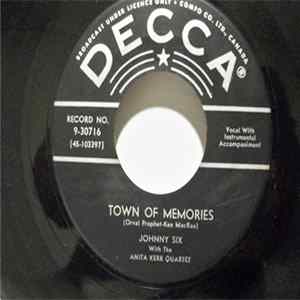 Johnny Six With The Anita Kerr Quartet - Town Of Memories / Half A Heart FLAC