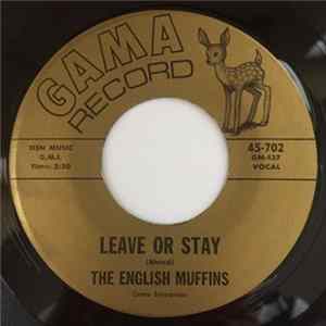 The English Muffins - It's My Pride / Leave Or Stay FLAC