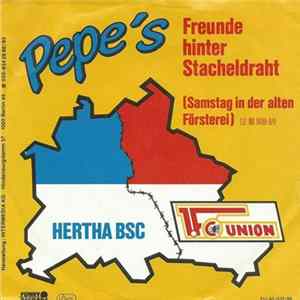Pepe´s - Freunde Hinter Stacheldraht FLAC