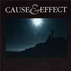 Cause And Effect - Cause & Effect - Deluxe Edition FLAC