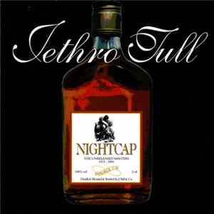 Jethro Tull - Nightcap: The Unreleased Masters 1973-1991 FLAC