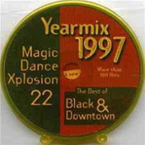 Various - Magic Dance Xplosion 22 - Yearmix 1997 FLAC