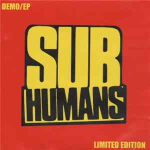 Subhumans - Demo/EP FLAC