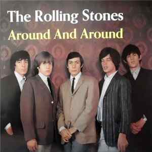 The Rolling Stones - Around And Around FLAC