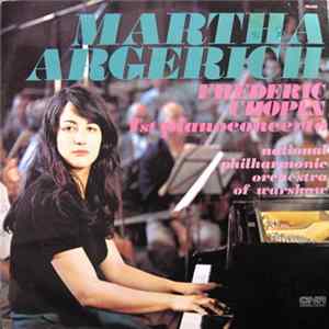 Frederic Chopin - Martha Argerich • National Philharmonic Orchestra Of Warshaw - 1st Pianoconcerto FLAC