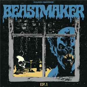 Beastmaker - EP.1 FLAC