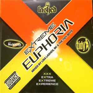Lisa Lashes, BK & The Tidy Boys - Extreme Euphoria FLAC