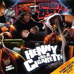 Freekey Zekey - Henny And A Cigarette FLAC