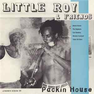 Little Roy & Various - Packin House FLAC