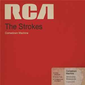 The Strokes - Comedown Machine FLAC
