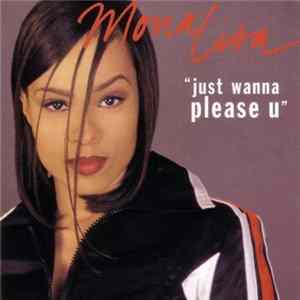 Mona Lisa - Just Wanna Please U FLAC