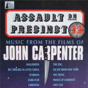 John Carpenter - Assault On Precinct 13 - Music From The Films Of John Carpenter FLAC