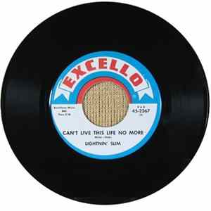 Lightnin' Slim - Can't Live This Life No More / Bad Luck Blues FLAC