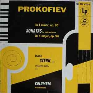 Isaac Stern With Alexander Zakin, Prokofiev - Violin Sonatas: F Minor Op. 80 And D Major, Op. 94 FLAC