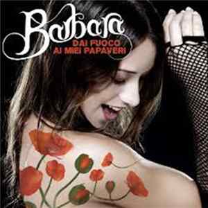 Barbara Monte - Dai Fuoco Ai Miei Papaveri FLAC