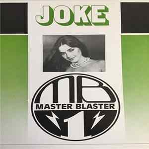 Master Blaster - Joke FLAC