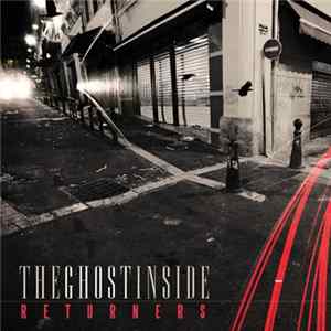 The Ghost Inside - Returners FLAC