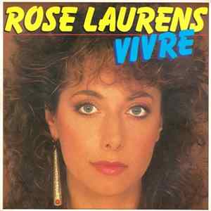 Rose Laurens - Vivre FLAC