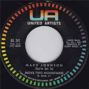 Marv Johnson - (You've Got To) Move Two Mountains / I Need You FLAC