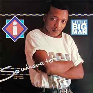 Little Big Man - So Where To FLAC