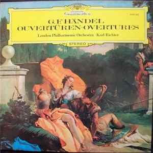 Georg Friedrich Händel - The London Philharmonic Orchestra, Karl Richter - Ouvertüren - Overtures FLAC