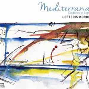 Lefteris Kordis - Mediterrana (Goddess Of Light) FLAC