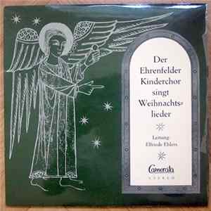 Ehrenfelder Kinderchor - Der Ehrenfelder Kinderchor Singt Weihnachtslieder FLAC