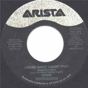 Kiara - You're Right About That / Serious Problem FLAC