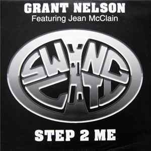 Grant Nelson Featuring Jean McClain - Step 2 Me FLAC