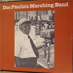 Doc Paulin's Marching Band - Doc Paulin's Marching Band FLAC