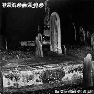 Vargsang - In The Mist Of Night FLAC