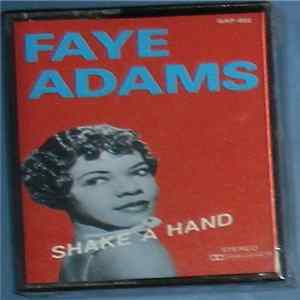 Faye Adams - Shake A Hand FLAC