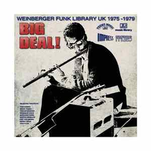 Various - Big Deal! Weinberger Funk Library UK 1975-1979 FLAC