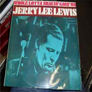 Jerry Lee Lewis - Whole Lotta Shakin' Goin' On FLAC