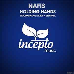 Nafis - Holding Hands FLAC