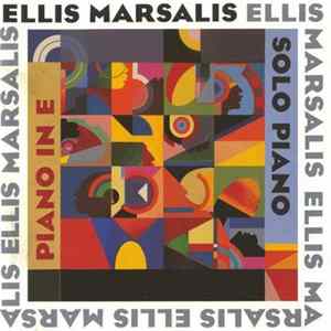 Ellis Marsalis - Piano In E/Solo Piano FLAC