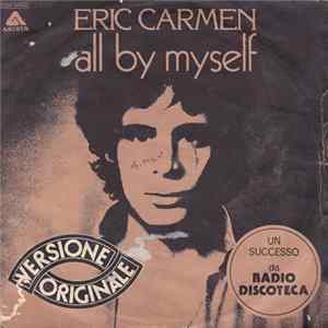 Eric Carmen - All By Myself FLAC