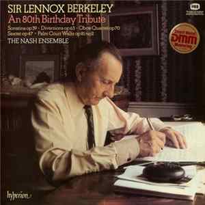 Sir Lennox Berkeley - The Nash Ensemble - An 80th Birthday Tribute FLAC