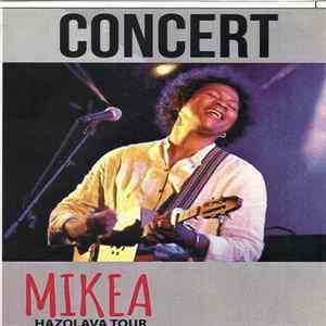 Mikea - Hazolava Tour (Concert) FLAC