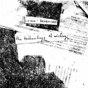 Coma Berenices - The Technology Of Wishing FLAC