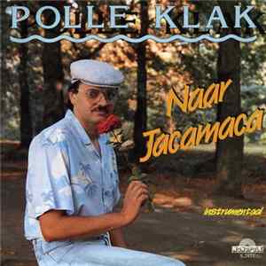 Polle Klak - Naar Jacamaca FLAC