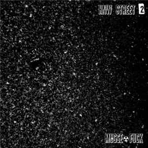 Mugge☢Fuck - HNW Street 2 FLAC
