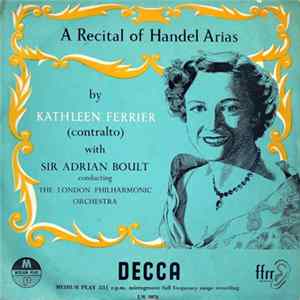 Kathleen Ferrier - A Recital Of Handel Arias FLAC