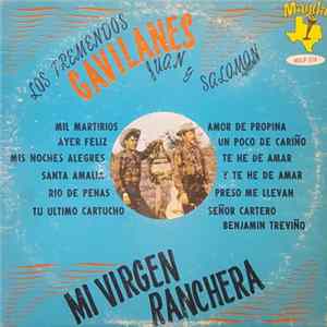 Los Tremendos Gavilanes Juan y Salomon - Mi Virgen Ranchera FLAC
