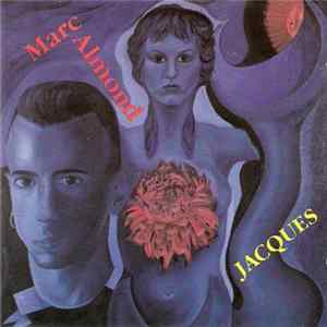Marc Almond - Jacques FLAC