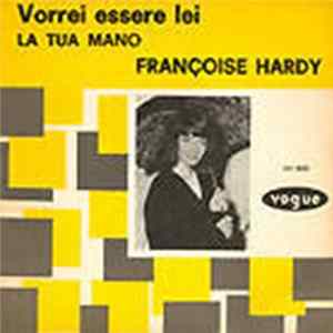 Françoise Hardy - Vorrei Essere Lei FLAC