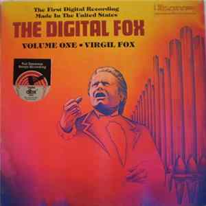 Virgil Fox - The Digital Fox, Volume One FLAC