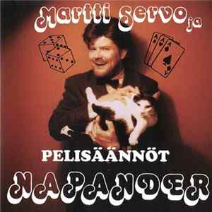 Martti Servo & Napander - Pelisäännöt FLAC